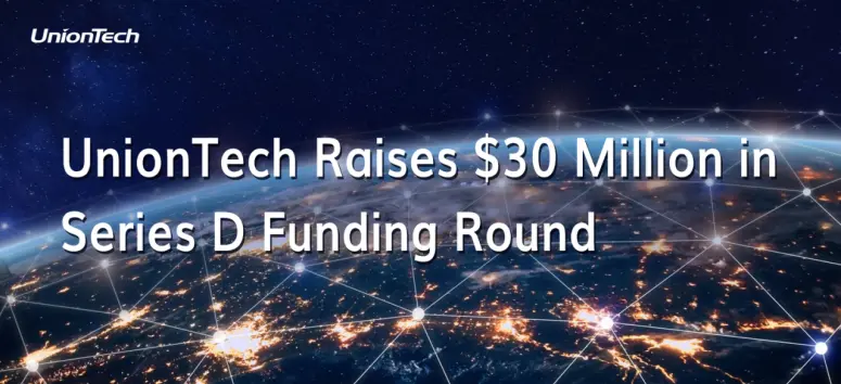 UnionTech Raises $30 Million in Series D Funding Round, Boosting Innovation in 3D Printing